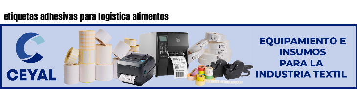 etiquetas adhesivas para logística alimentos