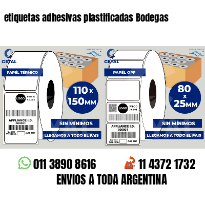 etiquetas adhesivas plastificadas Bodegas