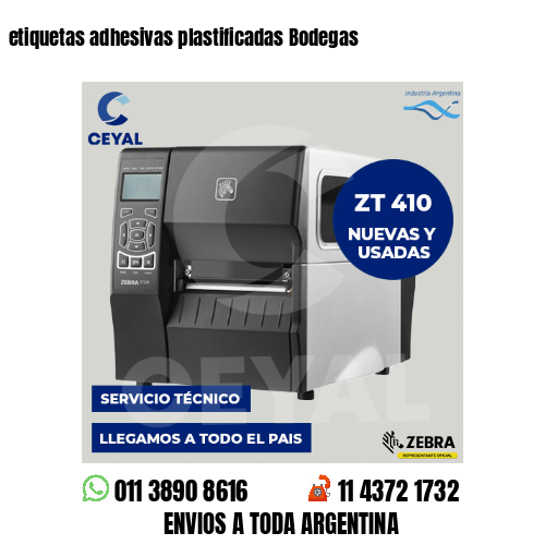 etiquetas adhesivas plastificadas Bodegas