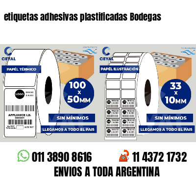 etiquetas adhesivas plastificadas Bodegas