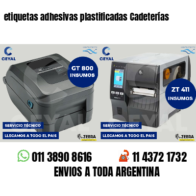 etiquetas adhesivas plastificadas Cadeterías