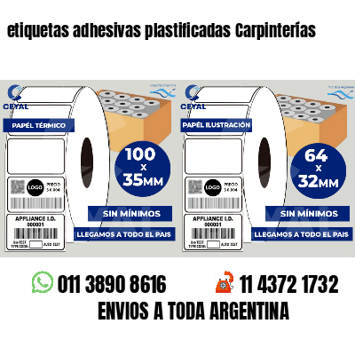 etiquetas adhesivas plastificadas Carpinterías