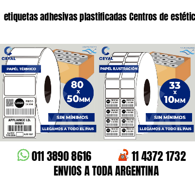 etiquetas adhesivas plastificadas Centros de estética