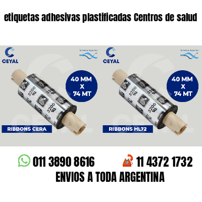 etiquetas adhesivas plastificadas Centros de salud