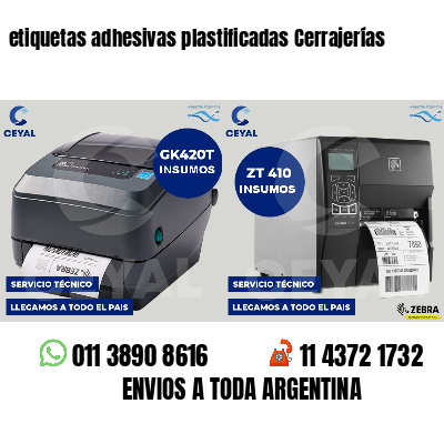 etiquetas adhesivas plastificadas Cerrajerías