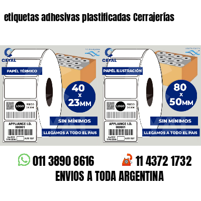 etiquetas adhesivas plastificadas Cerrajerías
