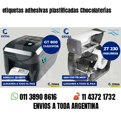 etiquetas adhesivas plastificadas Chocolaterías