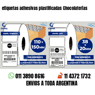 etiquetas adhesivas plastificadas Chocolaterías
