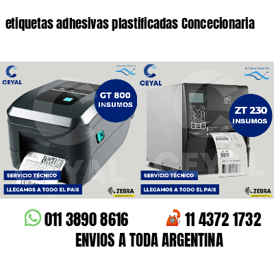 etiquetas adhesivas plastificadas Concecionaria