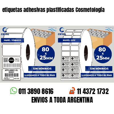 etiquetas adhesivas plastificadas Cosmetología