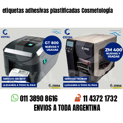 etiquetas adhesivas plastificadas Cosmetología