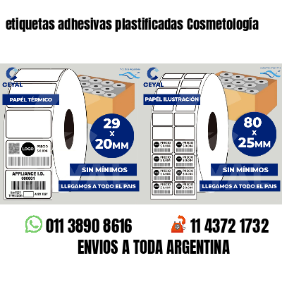 etiquetas adhesivas plastificadas Cosmetología