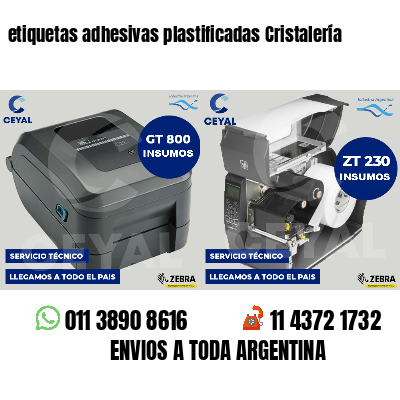 etiquetas adhesivas plastificadas Cristalería