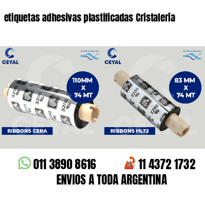 etiquetas adhesivas plastificadas Cristalería