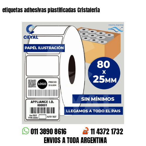 etiquetas adhesivas plastificadas Cristalería