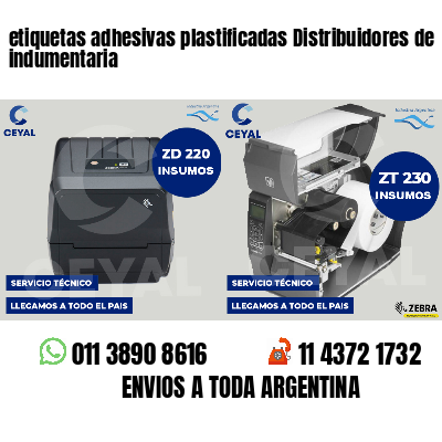 etiquetas adhesivas plastificadas Distribuidores de indumentaria
