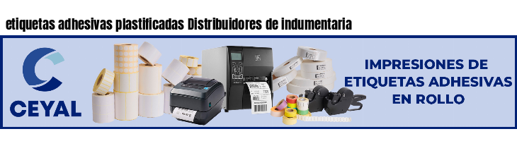 etiquetas adhesivas plastificadas Distribuidores de indumentaria