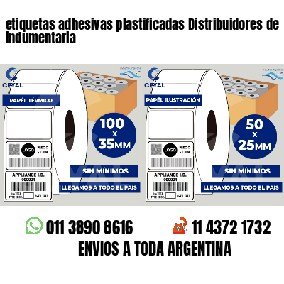 etiquetas adhesivas plastificadas Distribuidores de indumentaria