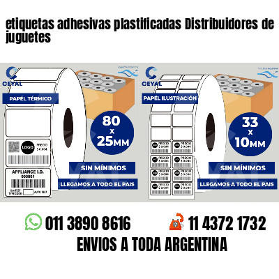 etiquetas adhesivas plastificadas Distribuidores de juguetes