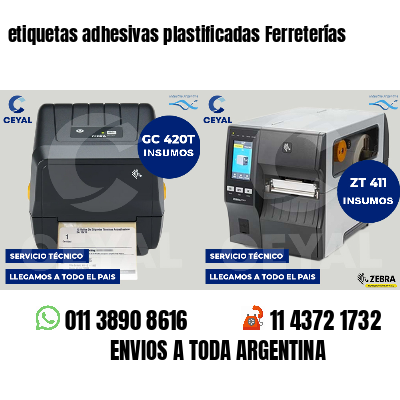 etiquetas adhesivas plastificadas Ferreterías