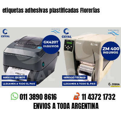 etiquetas adhesivas plastificadas Florerías