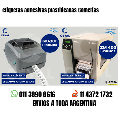 etiquetas adhesivas plastificadas Gomerías