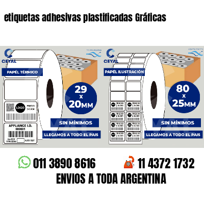 etiquetas adhesivas plastificadas Gráficas