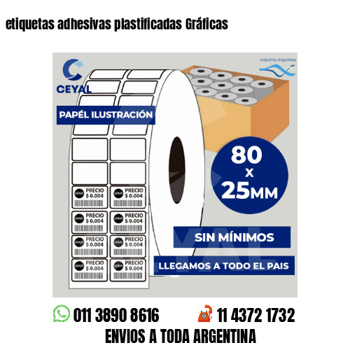 etiquetas adhesivas plastificadas Gráficas