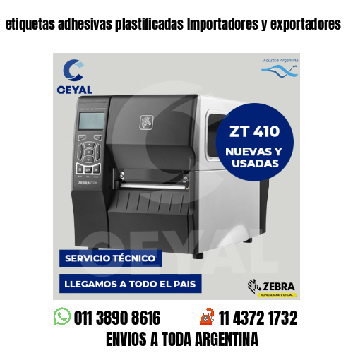 etiquetas adhesivas plastificadas Importadores y exportadores