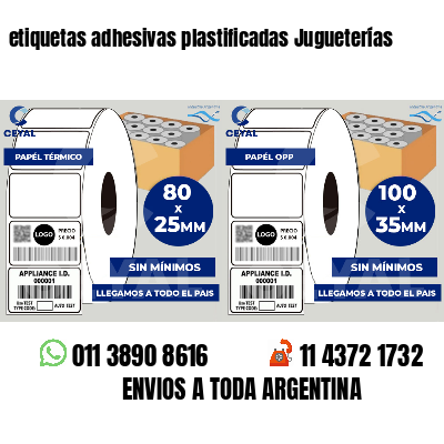 etiquetas adhesivas plastificadas Jugueterías