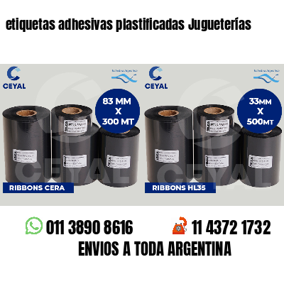 etiquetas adhesivas plastificadas Jugueterías