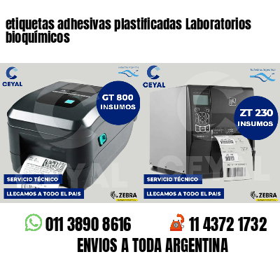 etiquetas adhesivas plastificadas Laboratorios bioquímicos