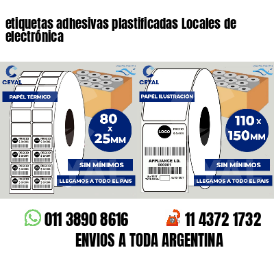 etiquetas adhesivas plastificadas Locales de electrónica