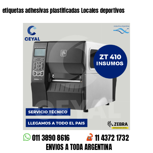 etiquetas adhesivas plastificadas Locales deportivos