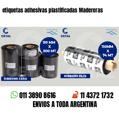 etiquetas adhesivas plastificadas Madereras