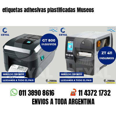 etiquetas adhesivas plastificadas Museos
