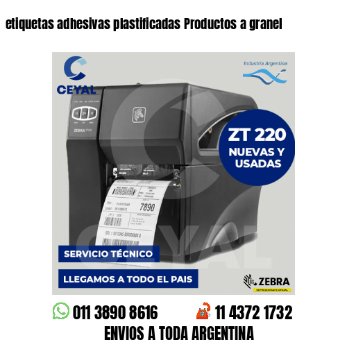 etiquetas adhesivas plastificadas Productos a granel
