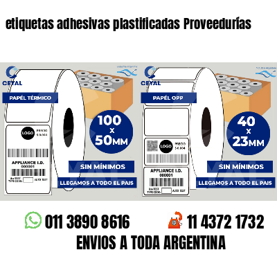 etiquetas adhesivas plastificadas Proveedurías