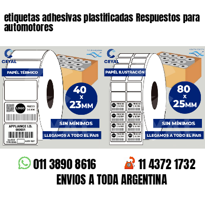 etiquetas adhesivas plastificadas Respuestos para automotores