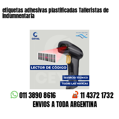 etiquetas adhesivas plastificadas Talleristas de indumnentaria