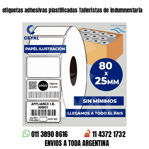 etiquetas adhesivas plastificadas Talleristas de indumnentaria