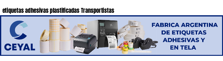 etiquetas adhesivas plastificadas Transportistas