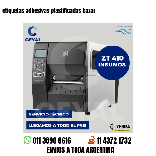 etiquetas adhesivas plastificadas bazar