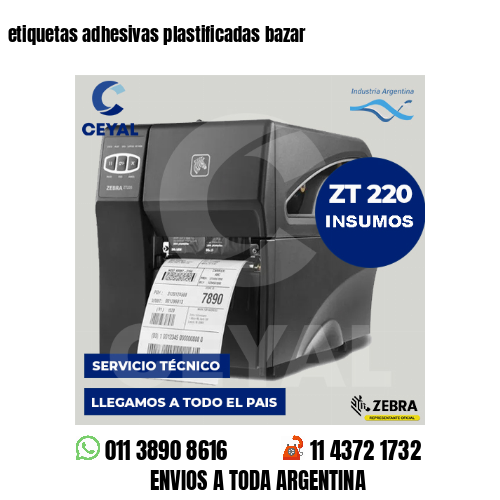 etiquetas adhesivas plastificadas bazar
