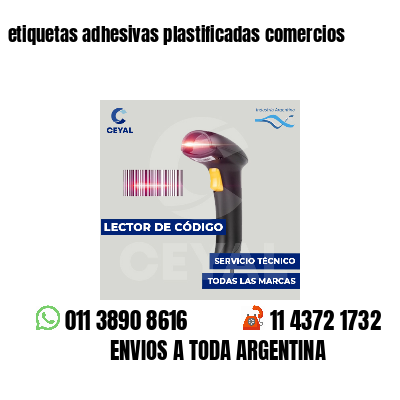 etiquetas adhesivas plastificadas comercios