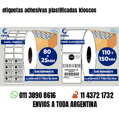 etiquetas adhesivas plastificadas kioscos