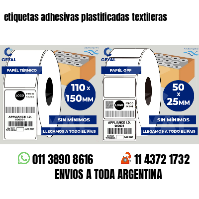 etiquetas adhesivas plastificadas textileras