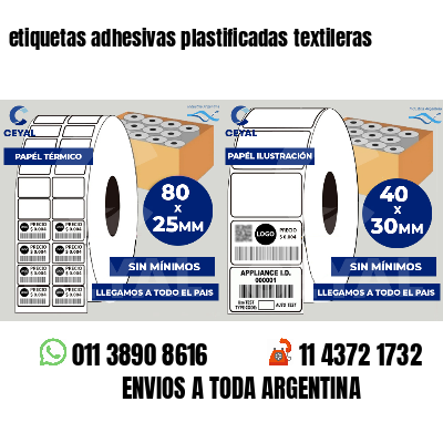etiquetas adhesivas plastificadas textileras