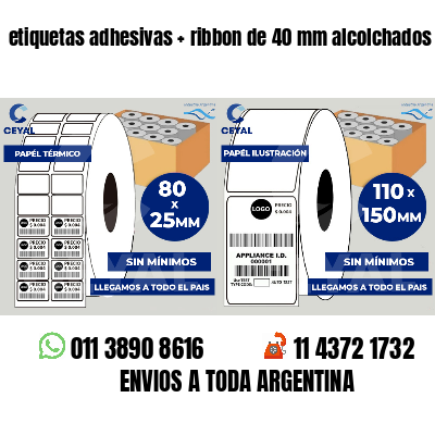 etiquetas adhesivas   ribbon de 40 mm alcolchados