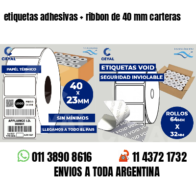 etiquetas adhesivas   ribbon de 40 mm carteras